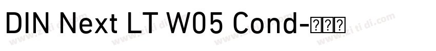 DIN Next LT W05 Cond字体转换 DIN Next LT W05 Cond字体转换